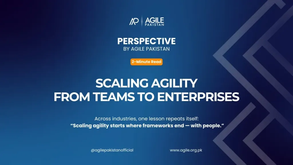 Scaling Agility – From Teams to Enterprises