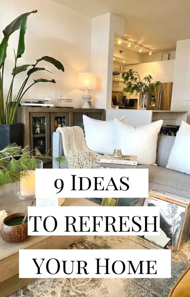 7 simple home refresh ideas – Artofit