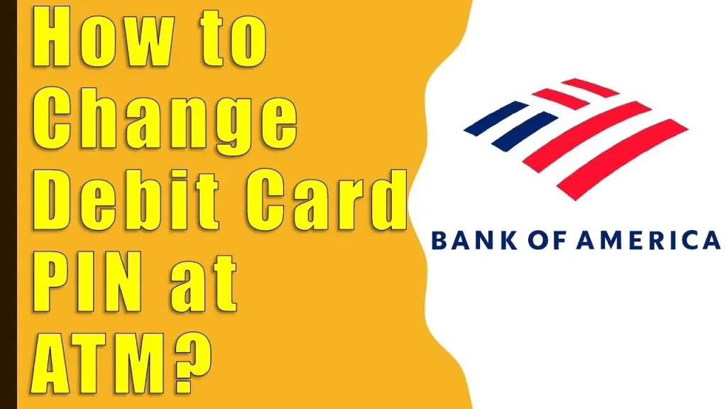 How to Change Debit Card PIN at Bank of America ATM? - YouTube
