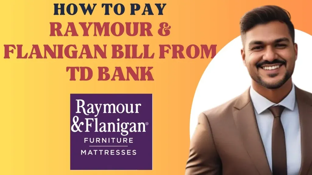 How to pay Raymour and Flanigan bill from TD bank l Double Z - YouTube
