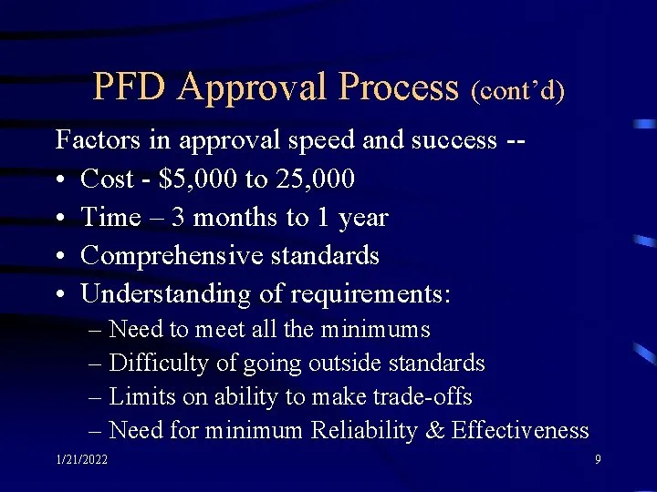 PFD Wear New Technology and PFD Approval Process