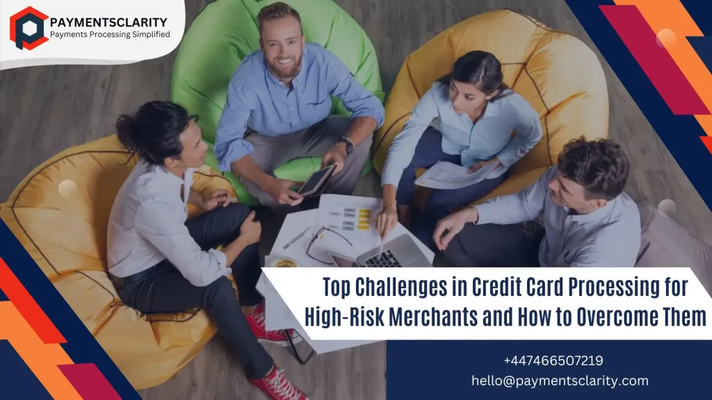 Top Challenges In Credit Card Processing For High-Risk Merchants