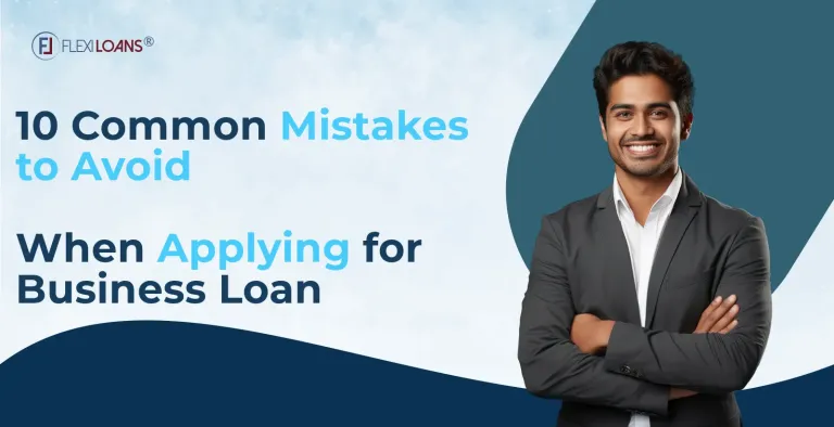 Avoid These 10 Mistakes When Applying for a Loan