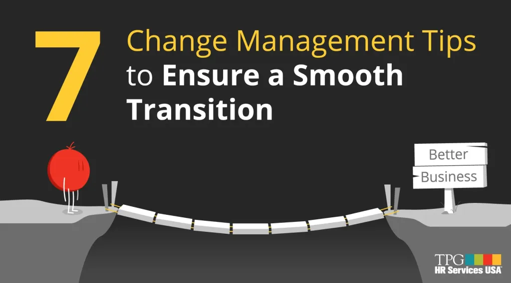 Implementation Tips for a Smooth Transition