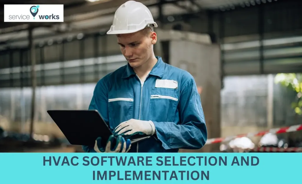 Implementation Tips for hvac Service Software for Small Business