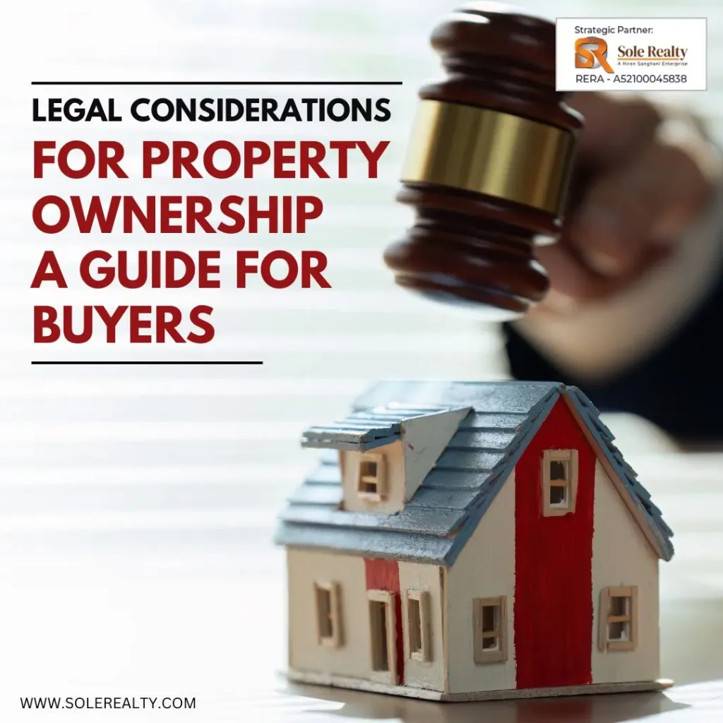 Solerealty - Legal Considerations for Property Ownership A Guide for Buyers