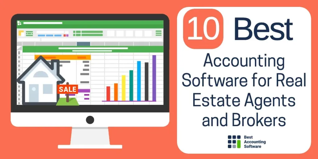 Choosing the Right Accounting Software for Real Estate Brokers